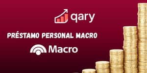 Préstamo Personal Macro: Vea todo lo que necesita saber
